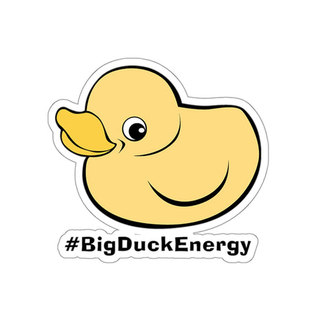 Big Duck Energy Sticker