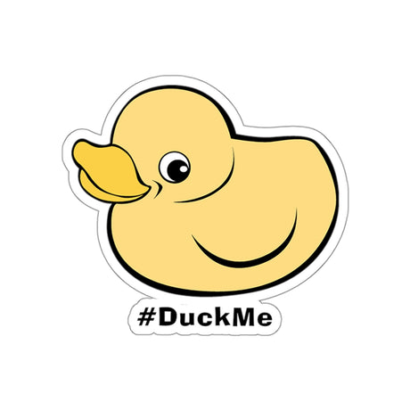 Duck Me Sticker