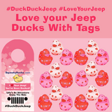 Pink Ducks with Love Your Jeep Tags